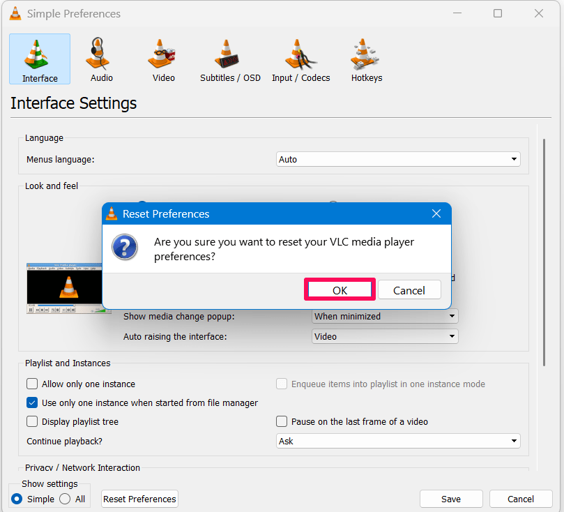 Click OK to confirm the reset preferences